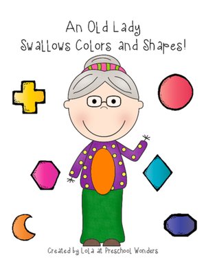 cover image of An Old Lady Swallowed Some Colors and Shapes